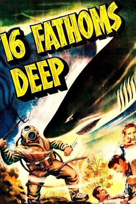 16 Fathoms Deep